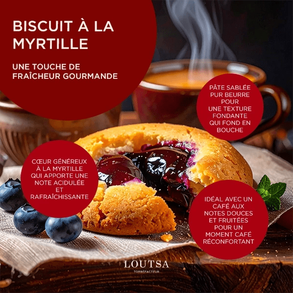 BISCUIT MYRTILLE - LOUTSA Torréfacteur